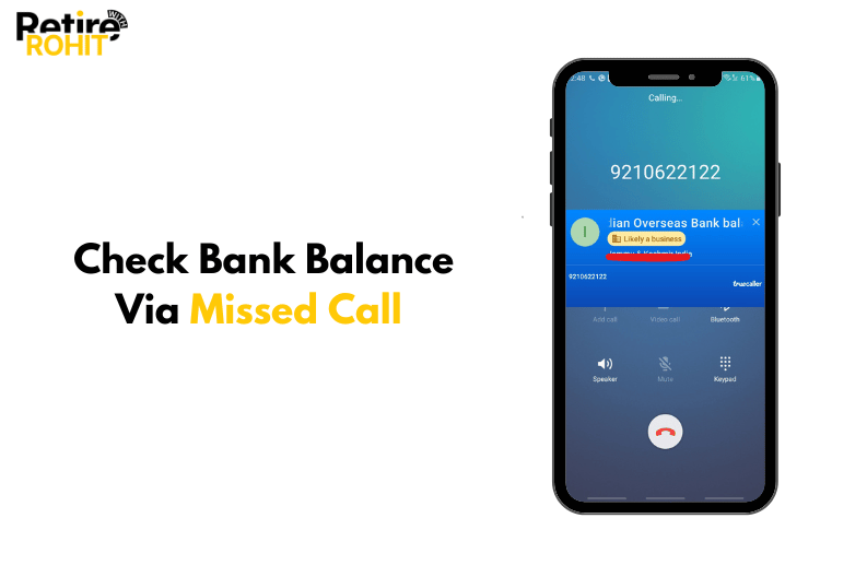 Check bank balance Via Missed Call
