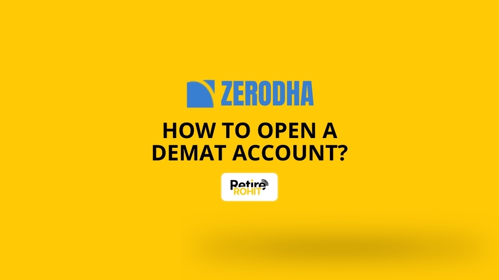 How to open a Demat Account in Zerodha?