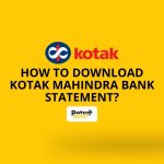 How to Download Kotak Mahindra Bank Statement?