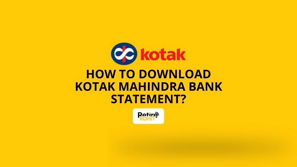 How to Download Kotak Mahindra Bank Statement?