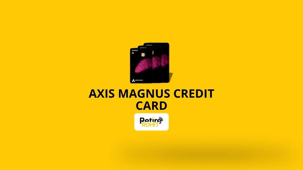 Axis Magnus Credit Card