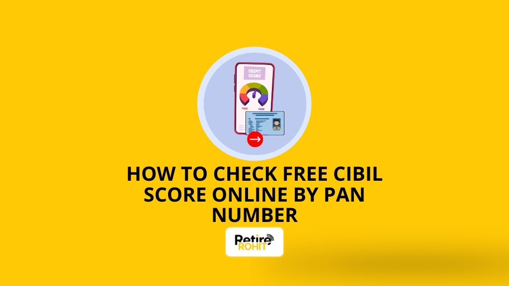 How to check free CIBIL score online by PAN Number