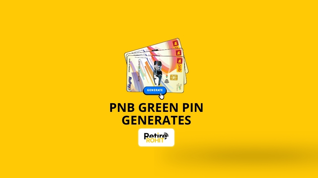 How PNB Green Pin Generates?