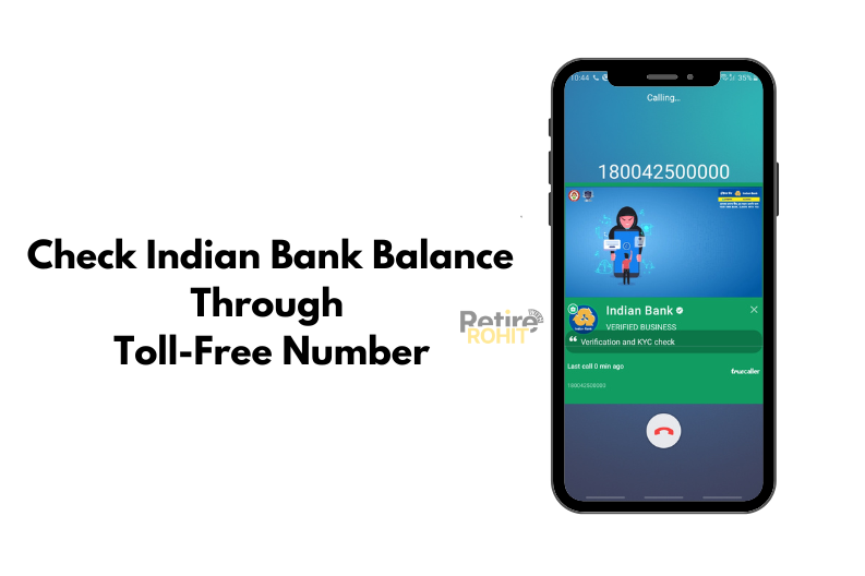 Check Indian Bank Balance Through the Toll-Free Number