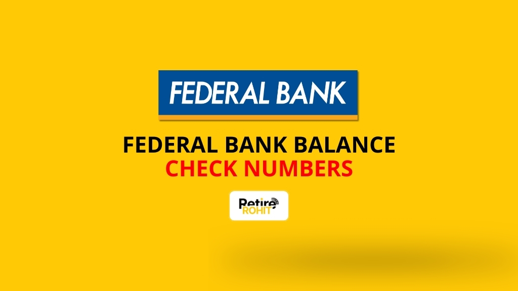 Federal Bank Balance Check Number