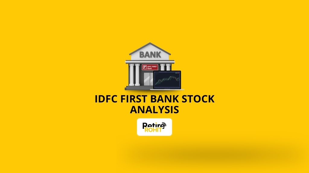 IDFC First Bank Stock Analysis