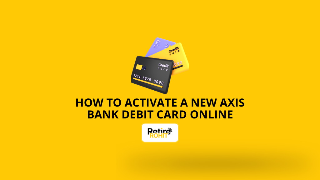 how to activate a new axis bank debit card online