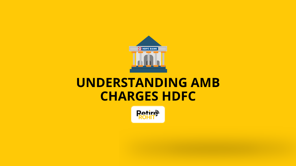 Understanding AMB Charges HDFC