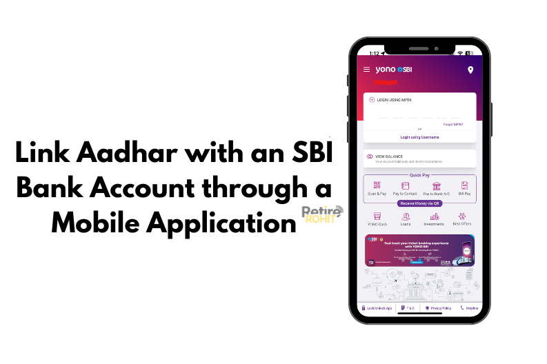 link Aadhar with an SBI Bank Account through a Mobile Application