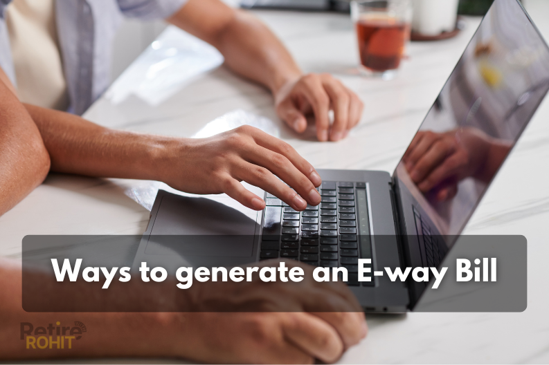 Ways to generate an E-way Bill