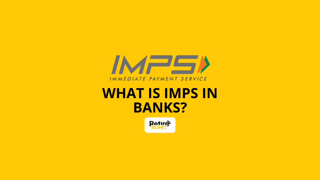 What is IMPS in Banks