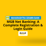 MGB Net Banking A Complete Registration & Login Guide