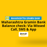 Maharashtra Gramin Bank Balance check: Via Missed Call, SMS & App