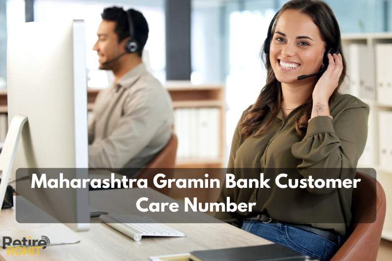 Maharashtra Gramin Bank Customer Care Number