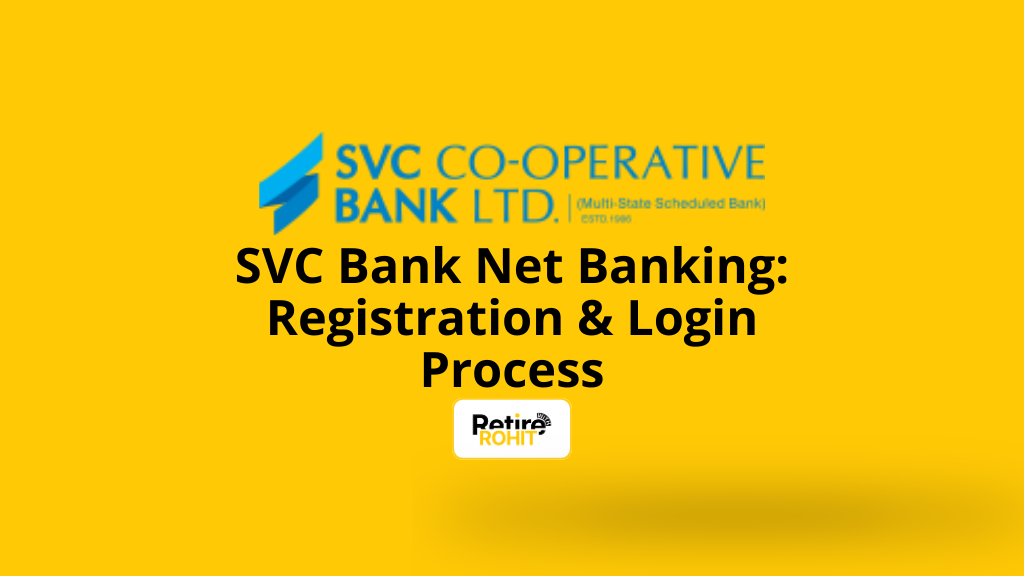 SVC Bank Net Banking: Registration & Login Process