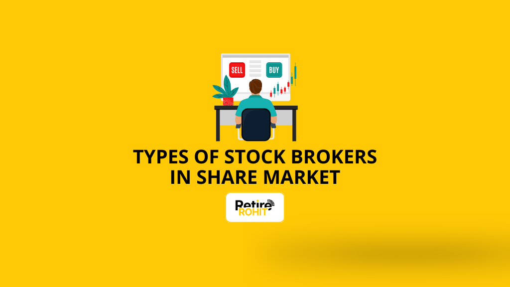 Types of Stock Brokers in Share Market