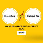 What is Direct and Indirect Tax