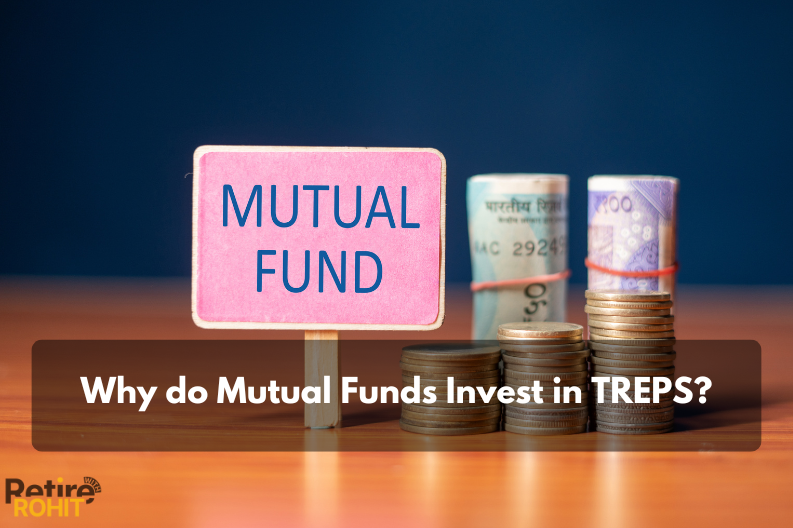 Why do Mutual Funds Invest in TREPS