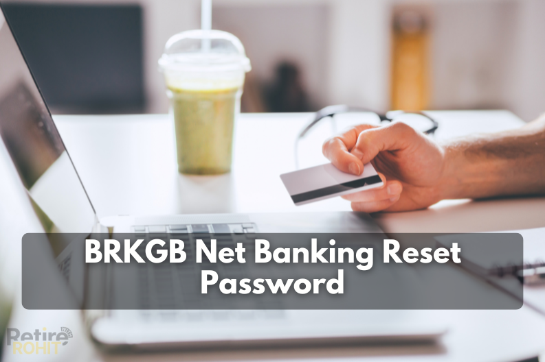 Baroda Rajasthan Ksthriya Gramin Net Banking Reset Password