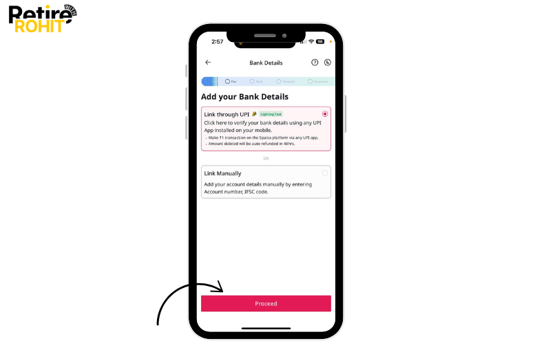 Then you will get two options for linking the bank account choose and tap on the proceed button and link the bank account.