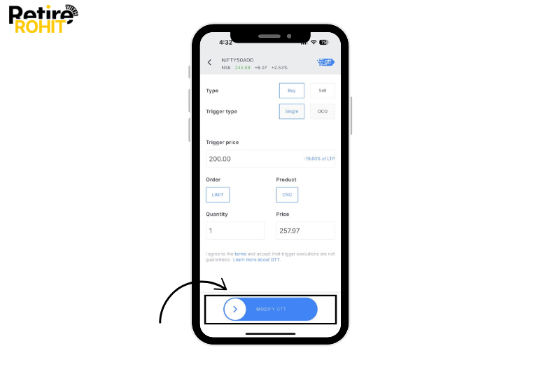 Now modify the trigger price, quantity, and price, and then swipe to modify GTT