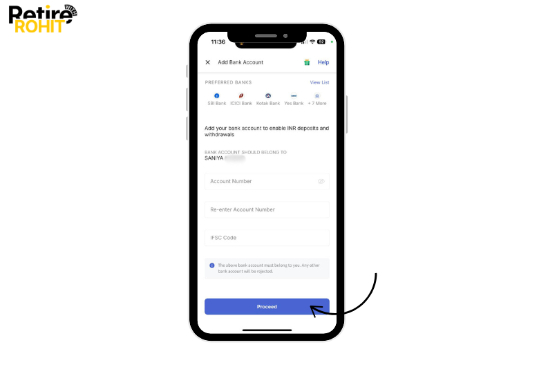 Now enter your Account number, re-enter your account number, and IFSC code, and Then tap on the proceed button.
