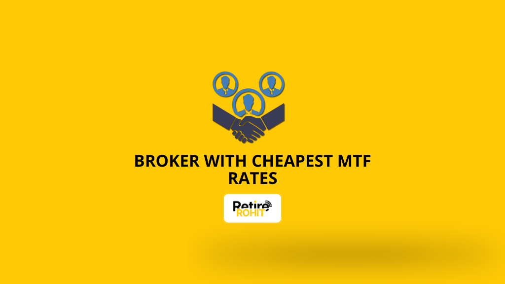 Broker with Cheapest MTF Rates