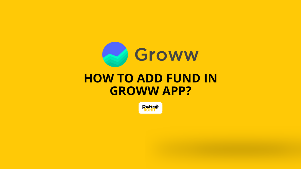 How to Add Fund In Groww App