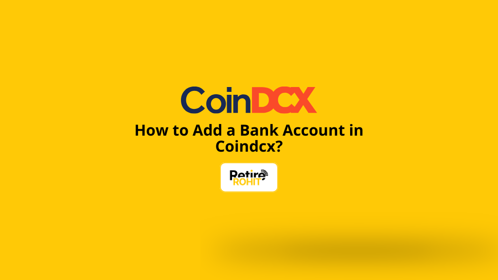 How to Add a Bank Account in Coindcx?