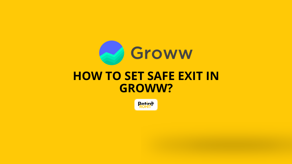 How to Set Safe Exit in Groww