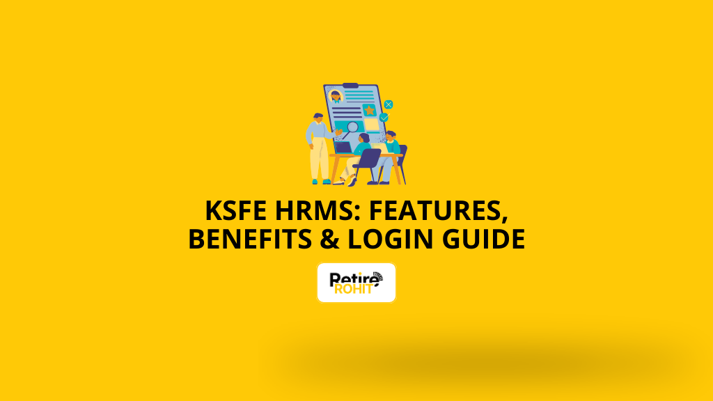 KSFE HRMS: Features, Benefits & Login Guide