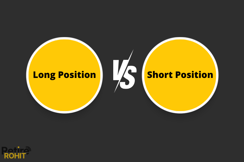 Long Position vs. Short Position