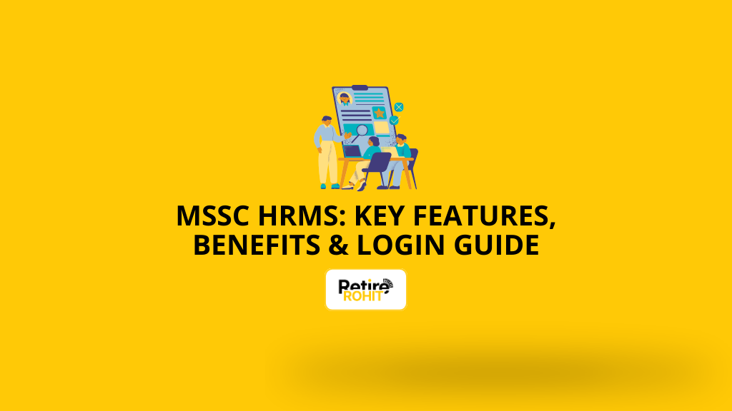 MSSC HRMS Key Features, Benefits & Login Guide