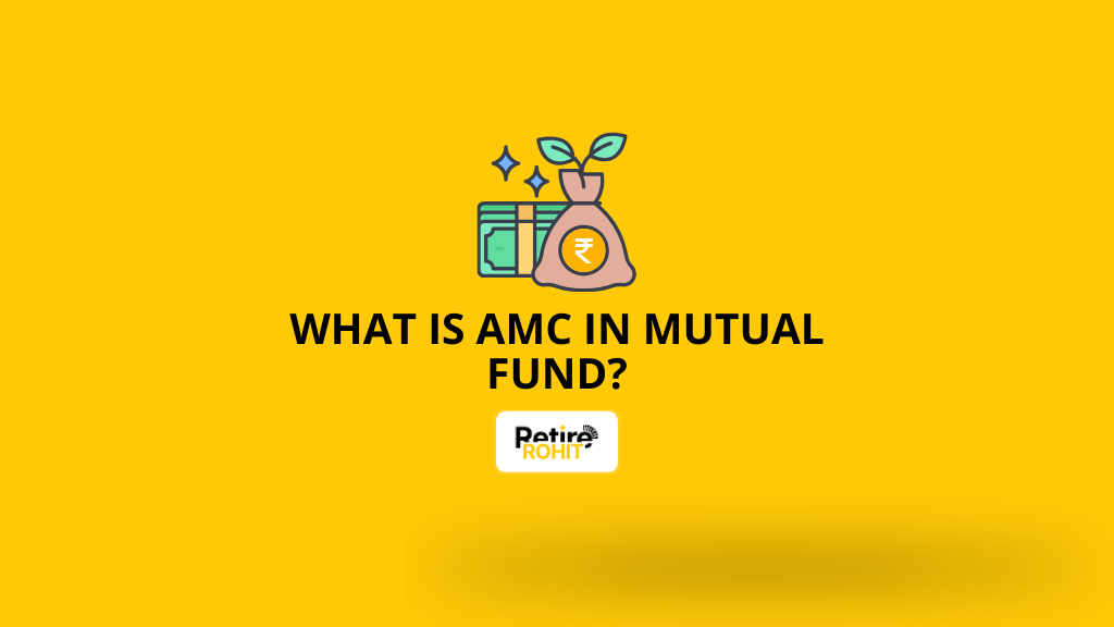 What is AMC in Mutual Fund