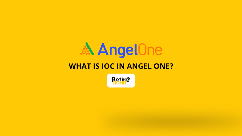 What is IOC in Angel One