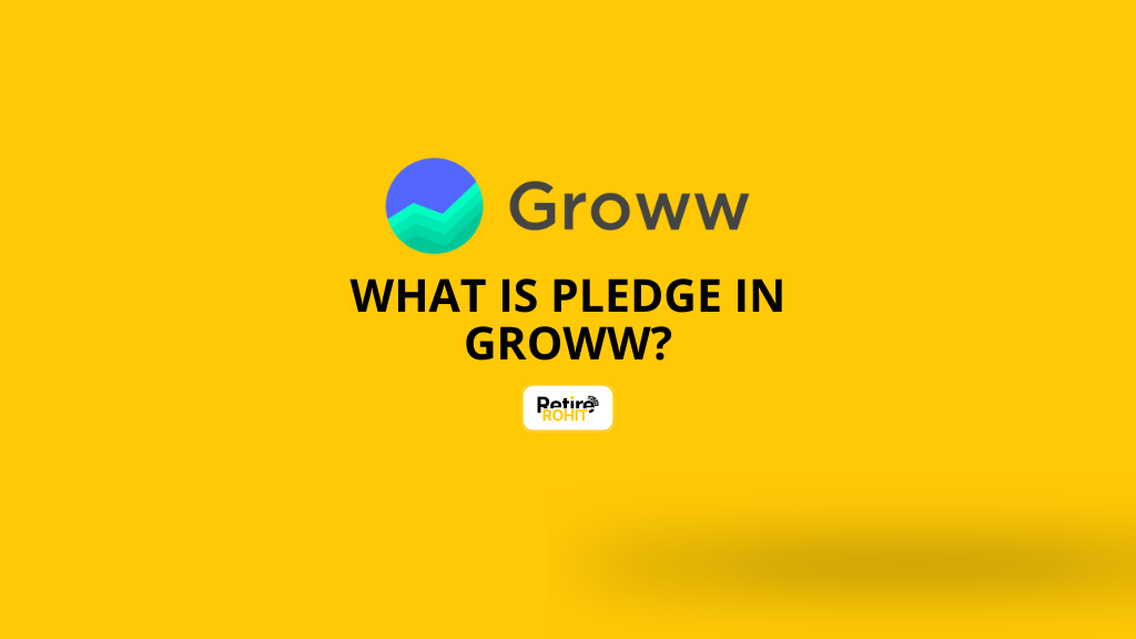 What is Pledge in Groww