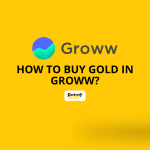 how to buy gold in groww