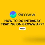 How To Do Intraday Trading On Groww App