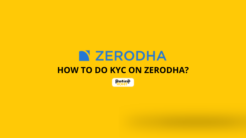 How to Do KYC on Zerodha?