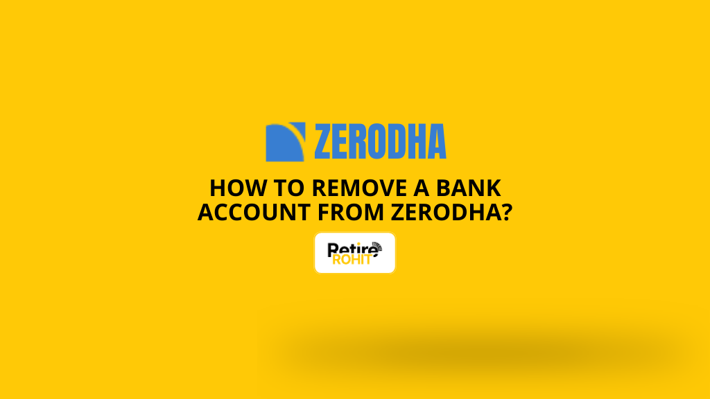 How to Remove a Bank Account From Zerodha?