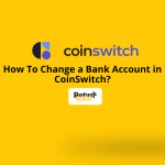 How To Change a Bank Account in CoinSwitch