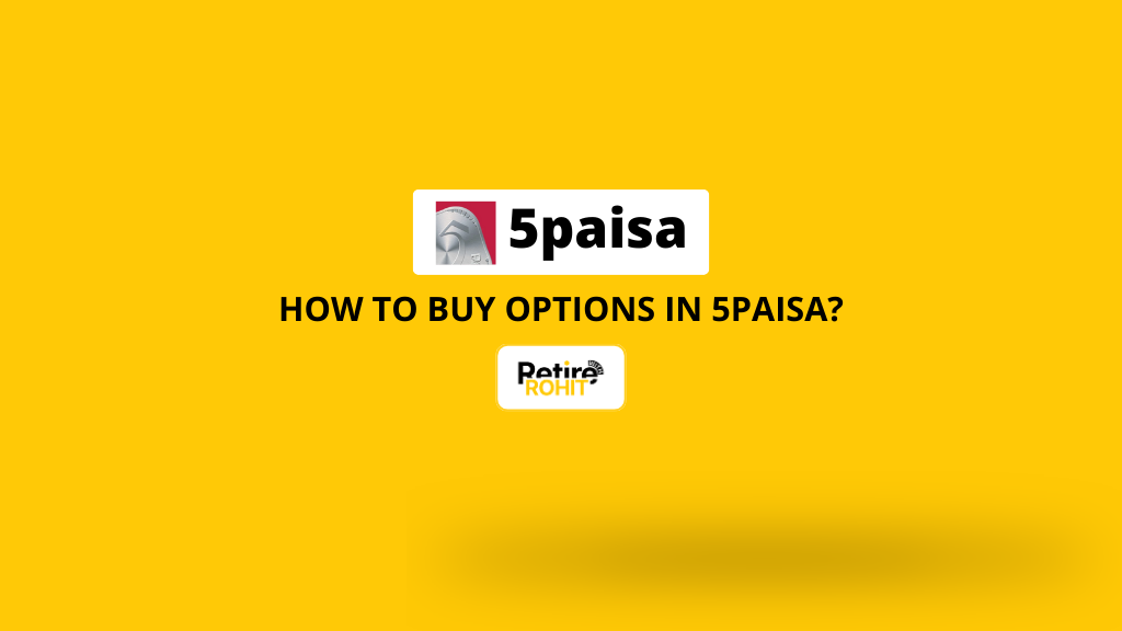 How to Buy Options in 5paisa?