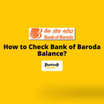 How to Check Bank of Baroda Balance