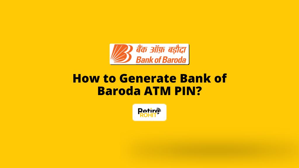 How to Generate Bank of Baroda ATM PIN