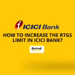 How to Increase the RTGS Limit in ICICI Bank