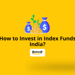 How to Invest in Index Funds India?