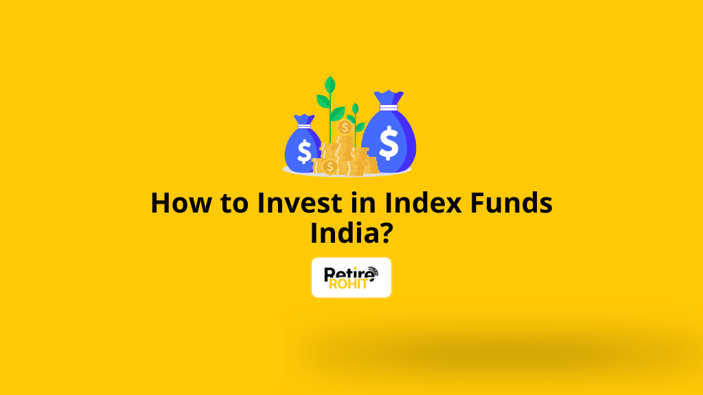 How to Invest in Index Funds India?