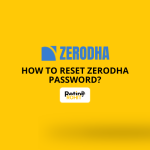 How to Reset Zerodha Password?