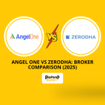 Angel One vs Zerodha: Broker Comparison (2025)
