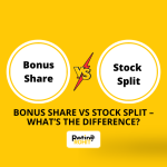 Bonus Share vs Stock Split – What’s the Difference